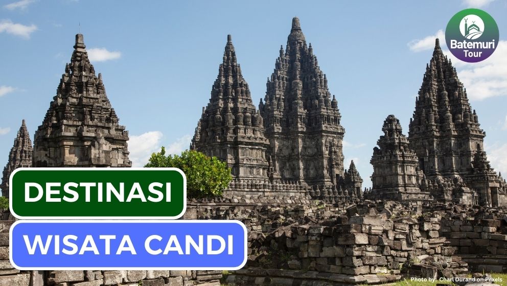 8 Candi yang Cocok Dikunjungi Saat Study Tour Sekolah